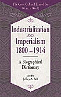 bokomslag Industrialization and Imperialism, 1800-1914