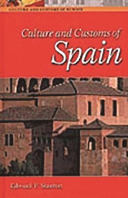 bokomslag Culture and Customs of Spain