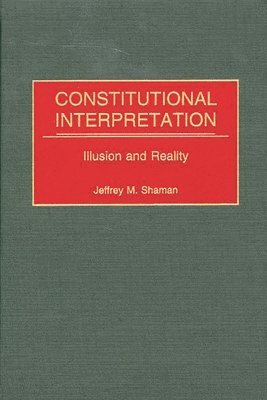 bokomslag Constitutional Interpretation