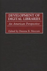 bokomslag Development of Digital Libraries