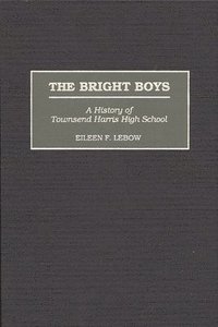 bokomslag The Bright Boys
