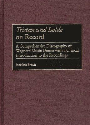 Tristan und Isolde on Record 1