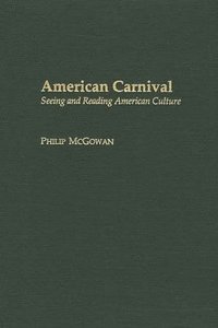 bokomslag American Carnival