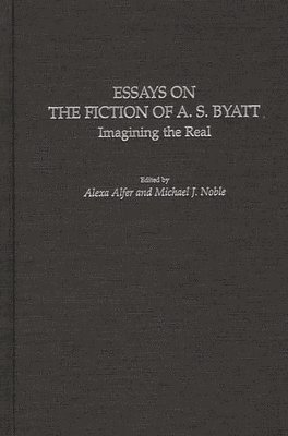 bokomslag Essays on the Fiction of A. S. Byatt