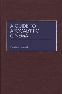 Guide to Apocalyptic Cinema