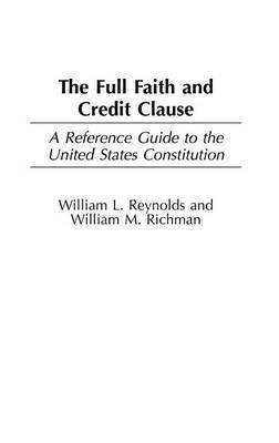 The Full Faith and Credit Clause 1