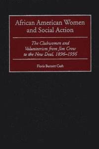 bokomslag African American Women and Social Action