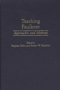 bokomslag Teaching Faulkner