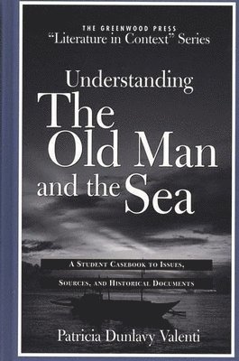 Understanding The Old Man and the Sea 1
