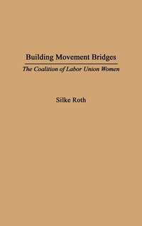 bokomslag Building Movement Bridges