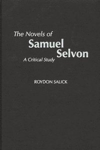 bokomslag The Novels of Samuel Selvon