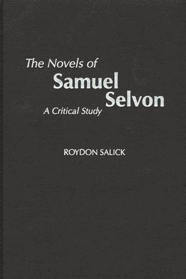 The Novels of Samuel Selvon 1