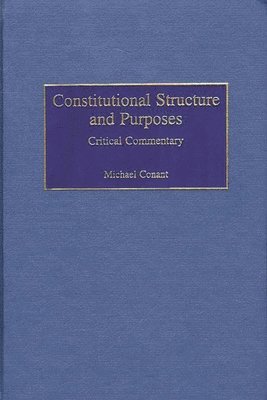 bokomslag Constitutional Structure and Purposes