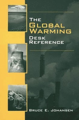 The Global Warming Desk Reference 1