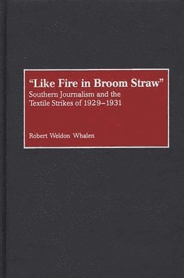 bokomslag Like Fire in Broom Straw