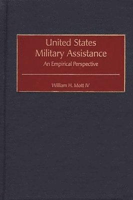 bokomslag United States Military Assistance