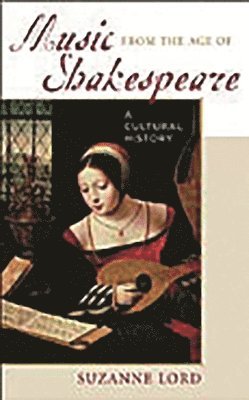 Music from the Age of Shakespeare 1