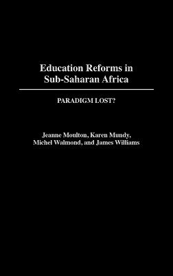 bokomslag Education Reforms in Sub-Saharan Africa