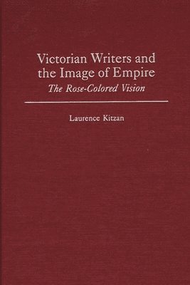 bokomslag Victorian Writers and the Image of Empire