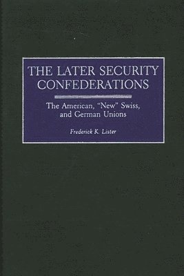bokomslag Later Security Confederations
