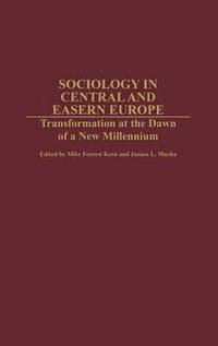 bokomslag Sociology in Central and Eastern Europe