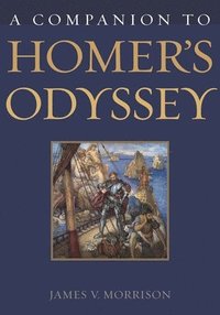 bokomslag A Companion to Homer's Odyssey