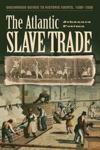 bokomslag The Atlantic Slave Trade