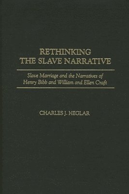 Rethinking the Slave Narrative 1