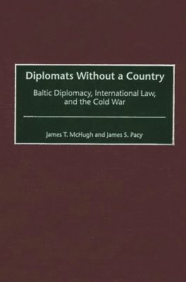 Diplomats Without a Country 1