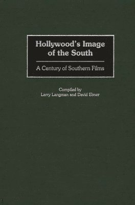 Hollywood's Image of the South 1
