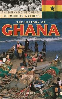 bokomslag The History of Ghana