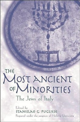 Stanislao Pugliese - Most Ancient of Minorities, Inbunden