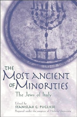 bokomslag The Most Ancient of Minorities