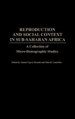 bokomslag Reproduction and Social Context in Sub-Saharan Africa