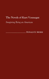bokomslag The Novels of Kurt Vonnegut