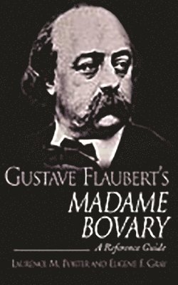 Gustave Flaubert's Madame Bovary 1