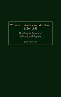 bokomslag Women in American Education, 1820-1955