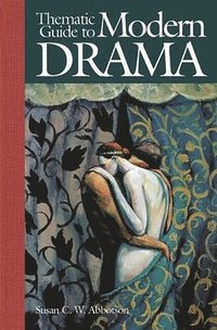 bokomslag Thematic Guide to Modern Drama