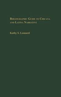 bokomslag Bibliographic Guide to Chicana and Latina Narrative