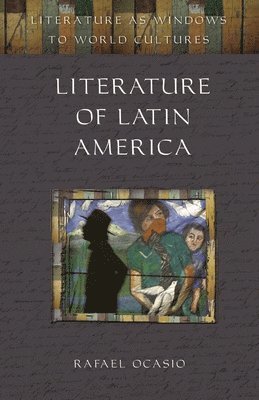 bokomslag Literature of Latin America