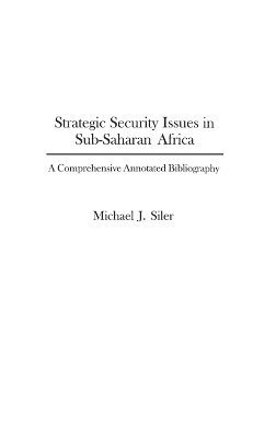 Strategic Security Issues in Sub-Saharan Africa