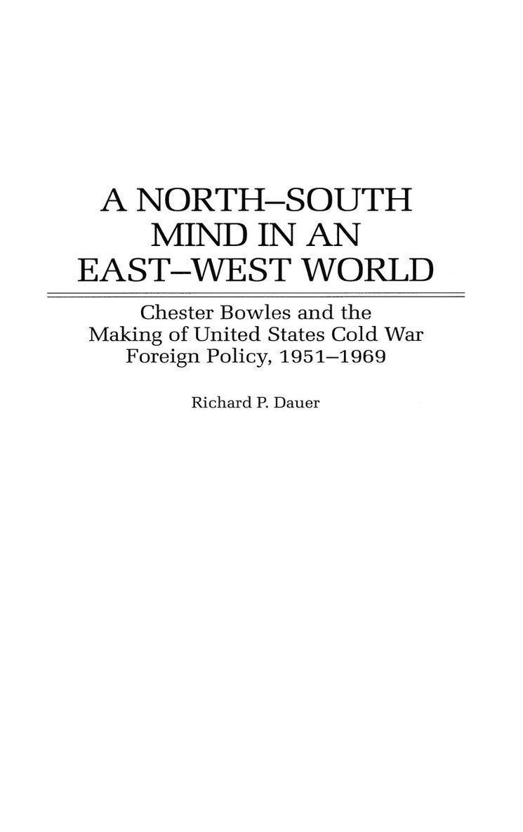 Richard P. Dauer - North-South Mind in an East-West World, Inbunden