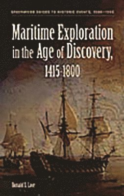Maritime Exploration in the Age of Discovery, 1415-1800