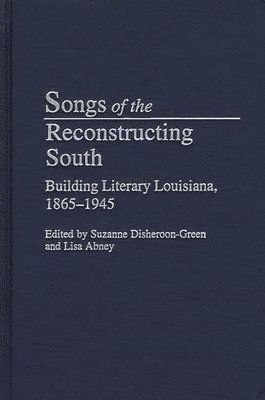bokomslag Songs of the Reconstructing South