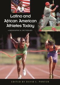 bokomslag Latino and African American Athletes Today