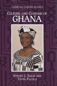 bokomslag Culture and Customs of Ghana