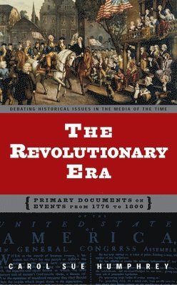 bokomslag The Revolutionary Era
