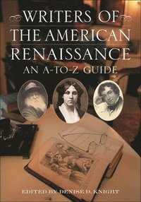 bokomslag Writers of the American Renaissance