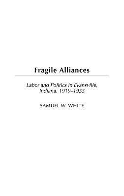 Fragile Alliances 1