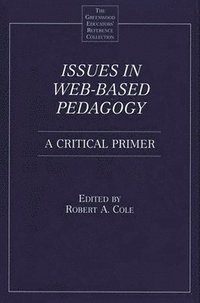bokomslag Issues in Web-Based Pedagogy